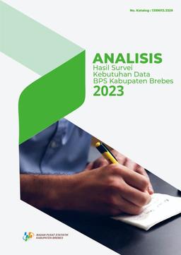 Analisis Hasil Survei Kebutuhan Data BPS Kabupaten Brebes 2023